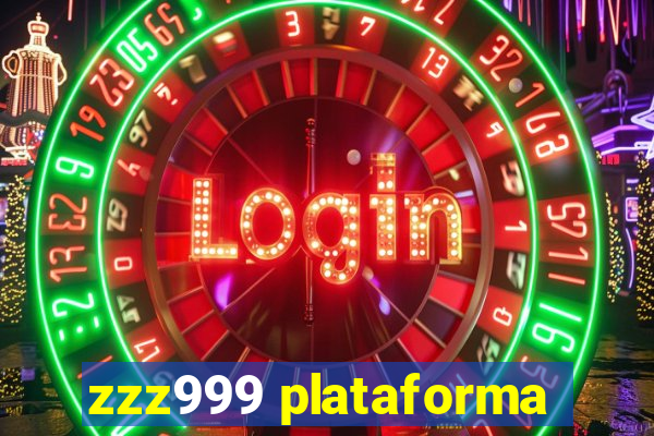 zzz999 plataforma